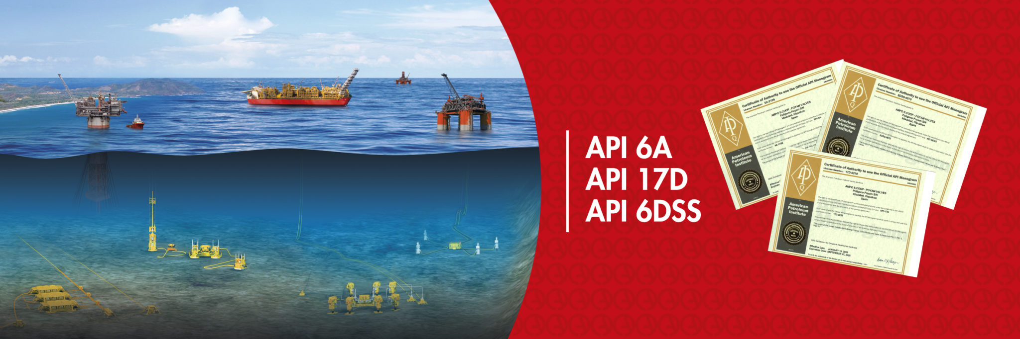 AMPO POYAM VALVES OBTIENE LAS CERTIFICACIONES API 6A Y API 17D, Y ...